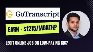 GoTranscript Review 2024 Legit Side Hustle or LowPaying Gig How to Earn from Home [upl. by Lourdes]