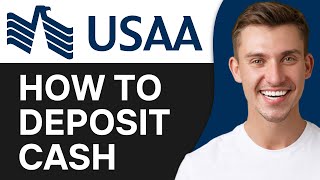 HOW TO DEPOSIT CASH WITH USAA  HOW TO ADD CASH INTO USAA BANK ACCOUNT 2024 [upl. by Herries]