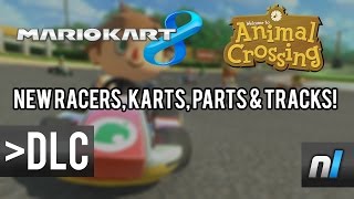 Animal Crossing x Mario Kart 8 DLC Showcase [upl. by Krigsman673]