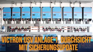 Victron USV Anlage 1quotInspektionquot mit Sicherungsupdate [upl. by Esiahc]