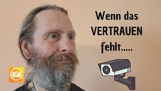 Wenn das VERTRAUEN fehlt [upl. by Ansley338]