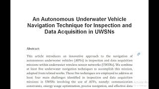 An Autonomous Underwater Vehicle Navigation Technique for Inspection and Data Acquisition in UWSNs [upl. by Ellenhoj493]