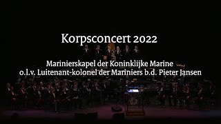 Korpsconcert Marinierskapel 2022 [upl. by Kind]