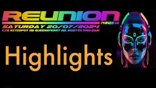 Reunion Rosyth 20072024 Highlights reel [upl. by Eresed522]