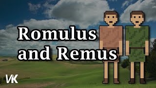 Romulus and Remus The Complete Story [upl. by Mich]