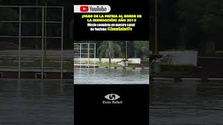 ¡IMPACTANTE PASO DE LA PATRIA inundaciones [upl. by Cone]