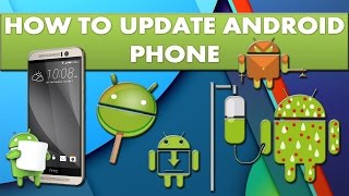 How to update your android device OS version [upl. by Yenahteb]