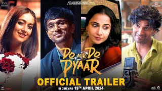 Do Aur Do Pyaar  Official Trailer  Vidya B Pratik G Ileana D Sendhil R  Applause Entertainment [upl. by Mckay]