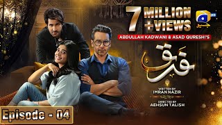 Farq Episode 04  Eng Sub  Faysal Quraishi  Sehar Khan  Adeel Chaudhry  8th November 2022 [upl. by Atinomar401]