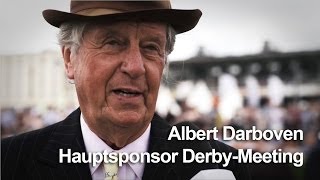 Albert Darboven  Hauptsponsor DerbyMeeting [upl. by Iruam]