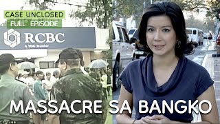 MASSACRE SA BANGKO  Case Unclosed [upl. by Hippel]