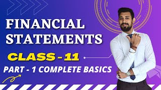 Financial Statements  Trading AC  Profit and loss AC  Balance sheet  Complete basics  Part 1 [upl. by Pazia]