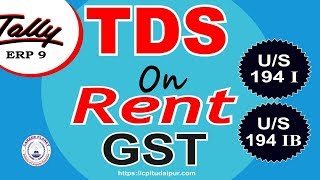 TDS on rent under GST in Tally ERP 9 Part122 Learn Tally GST Accounting [upl. by Yenoh537]