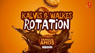 Kalvis x Walkes  Rotation Famous Amos Riddim [upl. by Akimad]