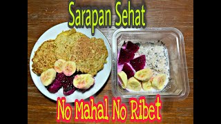 Sarapan sehat  Low Calorie  Healthy Breakfast  Cemilan Sehat  Fandi Labs [upl. by Cornela]