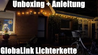 Lichterkette Außen GlobaLink G40 Lichterkette Glühbirnen IP65 Wasserdicht Unboxing und Anleitung [upl. by Eziechiele554]