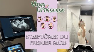 VLOG GROSSESSE mon premier mois mes symptômes mes examens [upl. by Hpesojnhoj]