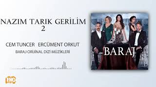 Baraj Orijinal Dizi Müzikleri  Nazım Tarık Gerilim 2 [upl. by Rexanna]