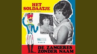 Zangeres Zonder Naam  Het soldaatje De Vier raadsels1971 [upl. by Ostraw]