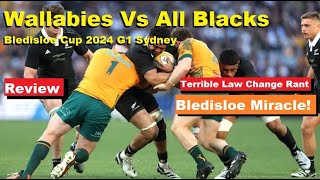 Review Wallabies VS All Blacks Bledisloe Cup G1 2024 Sydney Reactions Analysis Recap amp Rant [upl. by Anolahs]