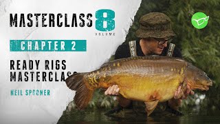 Korda Masterclass 8 Carp Fishing using Ready Tied Rigs  Neil Spooner 2021 [upl. by Enyaz287]