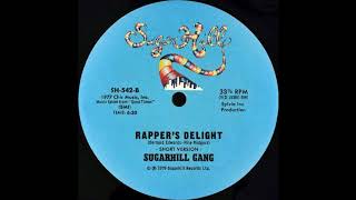 Sugarhill Gang  Rappers Delight 12quot Short Version [upl. by Aileda701]