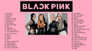 BLACKPINK PLAYLIST [upl. by Tyrone580]