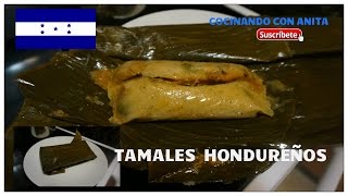 TAMALES HONDUREÑOS COCINANDO CON ANITA [upl. by Maurice]