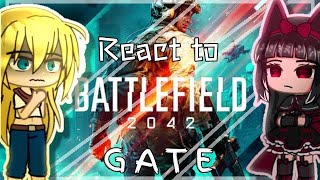 Gate react to Battlefield 2042 「Battlefield 2042 Official Reveal Trailer」 [upl. by Atteuqnas]