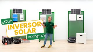 Inversor para placas solares ¿Cuál es el MEJOR para mi casa o negocio [upl. by Sadella]