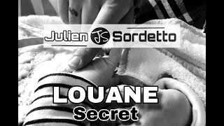 LOUANE Secret  Julien Sordetto Reprise Acoustique [upl. by Qiratla]