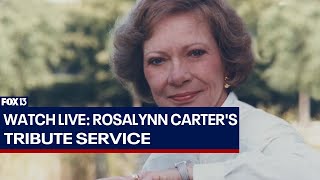 WATCH LIVE Rosalynn Carters tribute service [upl. by Ferreby]