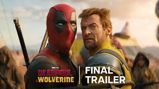 Deadpool amp Wolverine  Final Trailer [upl. by Shanney]