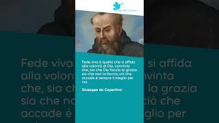 Giuseppe da Copertino  Fede viva [upl. by Harutek]