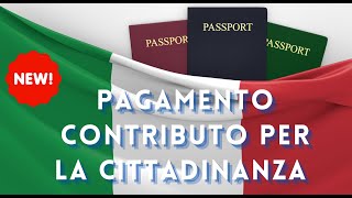 Pagamento contributo 250 euro per la cittadinanza italiana [upl. by Zailer]