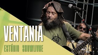 quotAchei um cogumeloquot  Ventania e Banda Hippie no Estúdio Showlivre 2017 [upl. by Naval]