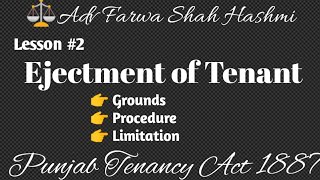 Ejectment of tenant  grounds  procedure  Limitation  Special amp Local laws  Tenancy Act [upl. by Skerl966]