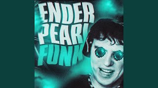 ENDER PEARL FUNK [upl. by Avevoneg]