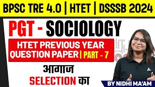 HTET Sociology Classes 2024  Sociology  HTET Previous Year Paper  Part 7  by Nidhi Sharma Maam [upl. by Aeniah100]