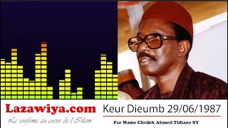 Serigne Cheikh Ahmed Tidiane SY Keur Dieumb le 29061987 [upl. by Natye676]