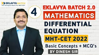 Chp6 Differential Equation MCQ amp PYQ Lecture 4  EKLAVYA 20 BATCH for MHTCET 2022  Dinesh Sir [upl. by Bornie]