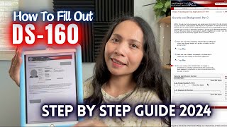 HOW TO FILL OUT FORM DS160  K1 Visa Application 2024  Step By Step Guide [upl. by Mcguire19]