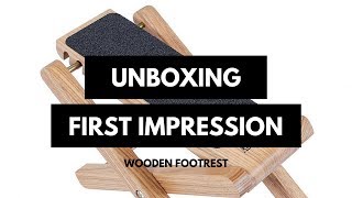 Wooden Footrest Unboxing and Review [upl. by Tadich767]