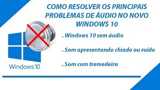 Como Resolver Problemas De Áudio No Windows 1011  Tutorial Completo E Atualizado [upl. by Mcquillin]