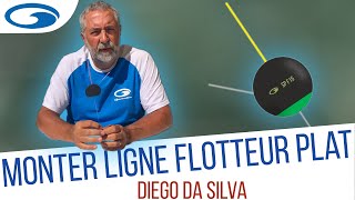 Comment bien monter une ligne pour la pêche au coup au flotteur plat  Diego Da Silva [upl. by Nelleh162]