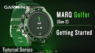 Tutorial  Getting Started with the MARQ Golfer Gen 2 [upl. by Auqinot]