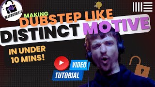 HOW I MADE  BASS LIKE DISTINCT MOTIVE DUBSTEP TUTORIAL [upl. by Sivrad342]