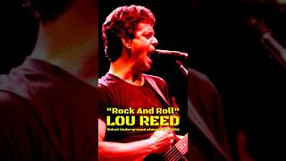 Lou Reed  Rock And Roll short1 Velvet Underground classic live 1984 loureed shorts [upl. by Valora]