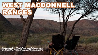 Ep5 West MacDonnell Ranges  Red Centre Adventures [upl. by Aristotle653]