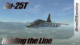 DCS  Holding The Line  Su25t Air to Ground [upl. by Inaoj293]